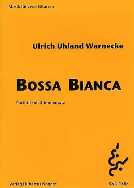 Preview: BossA BIANCA Ulrich Uhland Warnecke