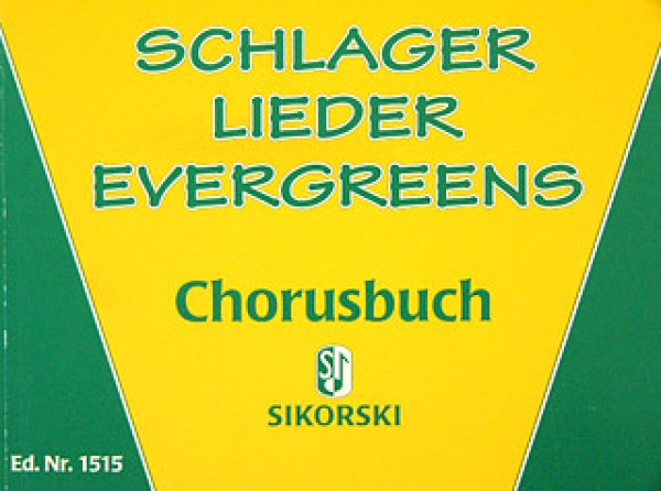 Preview: Schlager Lieder Evergreens Chorusbuch