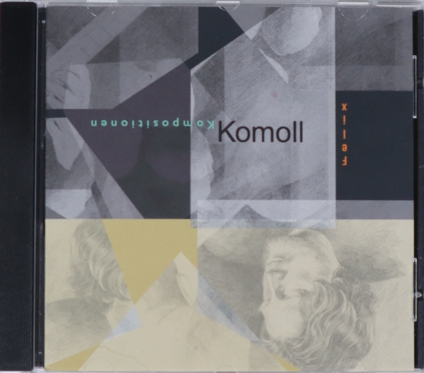 Preview: Felix Komoll - Kompositionen (Audio-CD)
