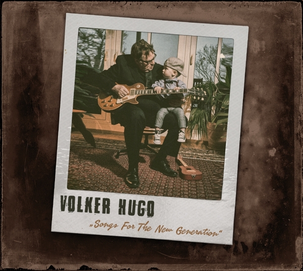 Preview: Volker Hugo - Songs For The New Generation (Audio-CD)