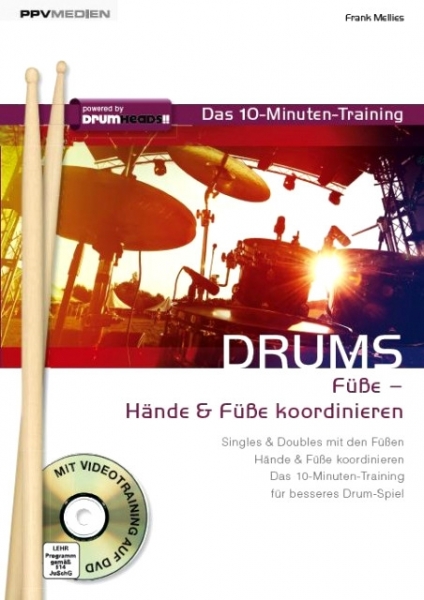 Drums - Das 10-Minuten-Training Hände & Füße