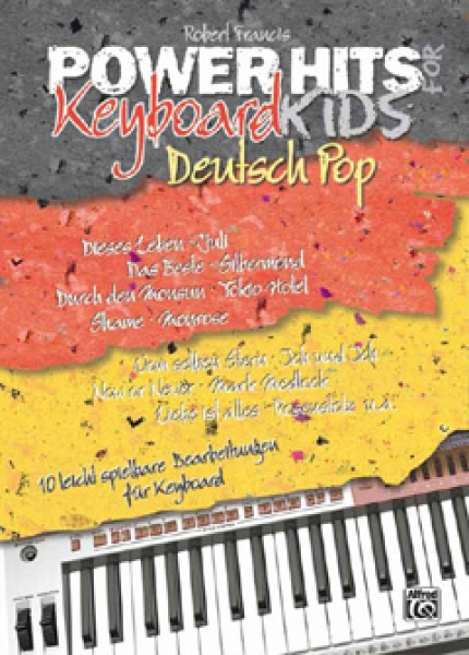 Power Hits for Keyboard Kids Deutsch Pop