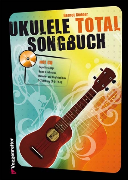 Ukulele Total - Das Songbuch