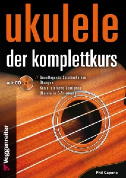 Ukulele - Der Komplettkurs (CD) C-Stimmung