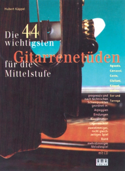 Die 44 wichtigsten Gitarrenetüden für die Mittelstufe + CD