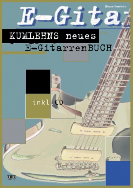 Kumlehns neues E.-Gitarrenbuch