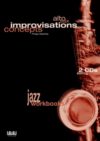 Alto Sax - Improvisations Concepts +2 CDs
