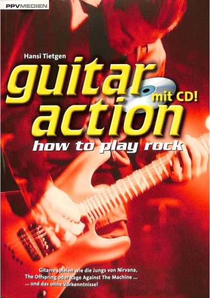 Guitar Action - How to play rock + CD