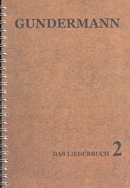 Gundermann Das Liederbuch 2
