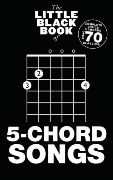 The Little Black Songbook Of 5 Chord Songs