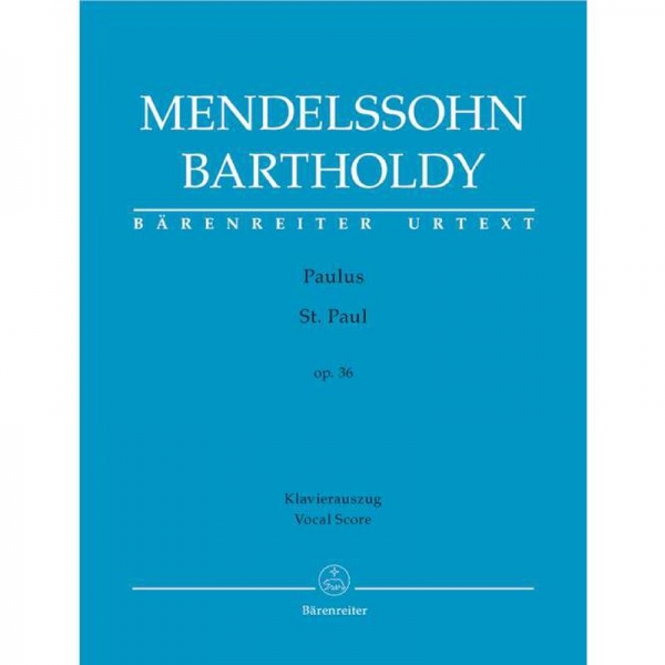 Mendelsohn Bartholdy Paulus St.Paul op.36