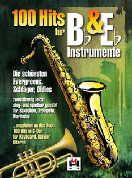 100 Hits für Bb & Eb Instrumente