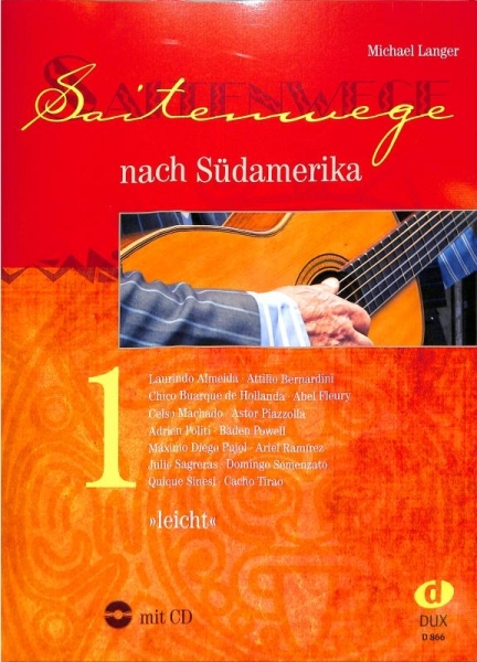 Saitenwege nach Südamerika Band 1 (+CD) für Gitarre