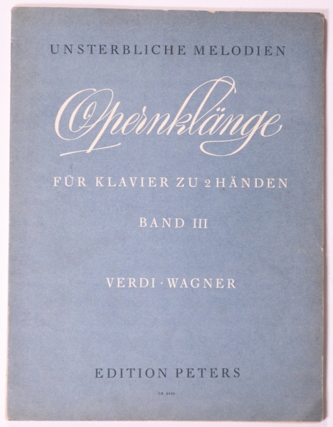 Opernklänge Band 3 Verdi-Wagner