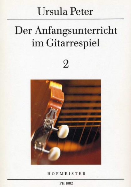 Der Anfangsuntericht im Gitarrenspiel 2