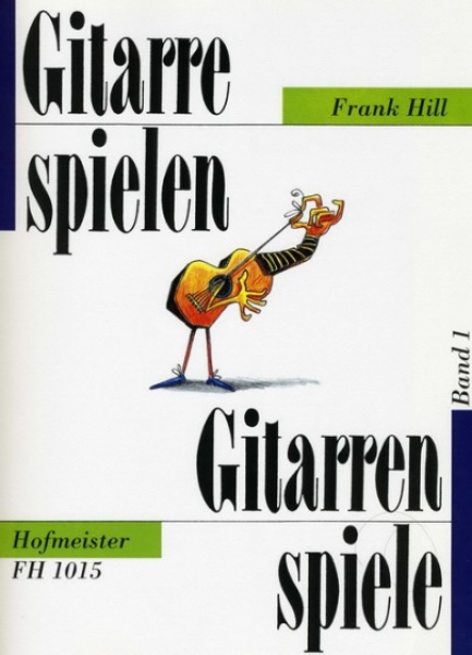 Gitarre spielen - Gitarrenspiele, Band 1