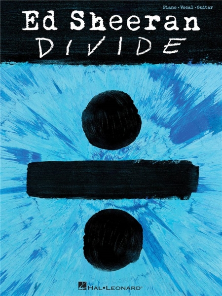 Ed Sheeran: ÷ Divide PVG Songbook