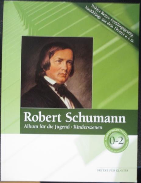 Robert Schumann Album für die Jugend - Kinderszenen