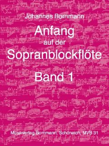 Anfang auf der Sopranblockflöte 1