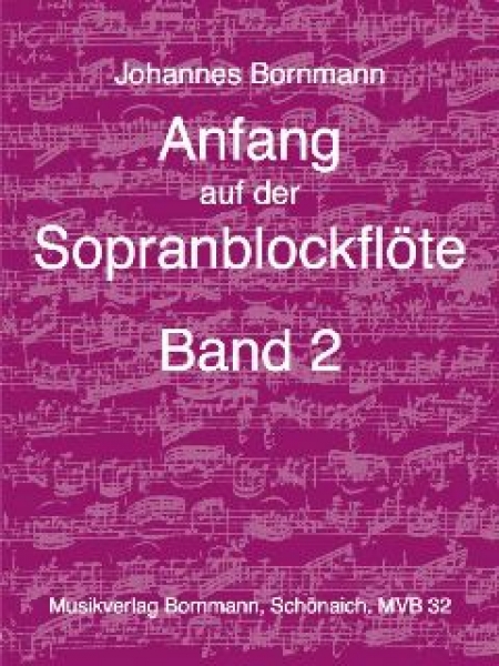 Anfang auf der Sopranblockflöte 2