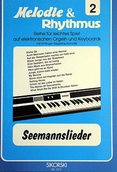 MELODIE & RHYTMUS Seemannslieder