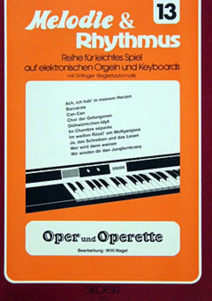 MELODIE & RHYTMUS Oper und Operette