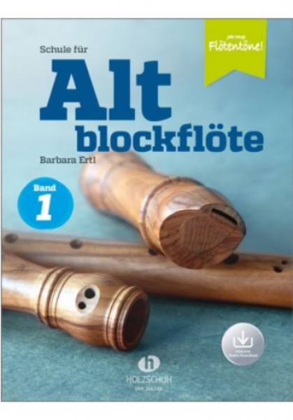 Schule für Altblockflöte 1 (mit Audio-Download)