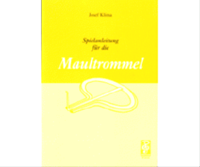 Spielanleitung für die Maultrommel